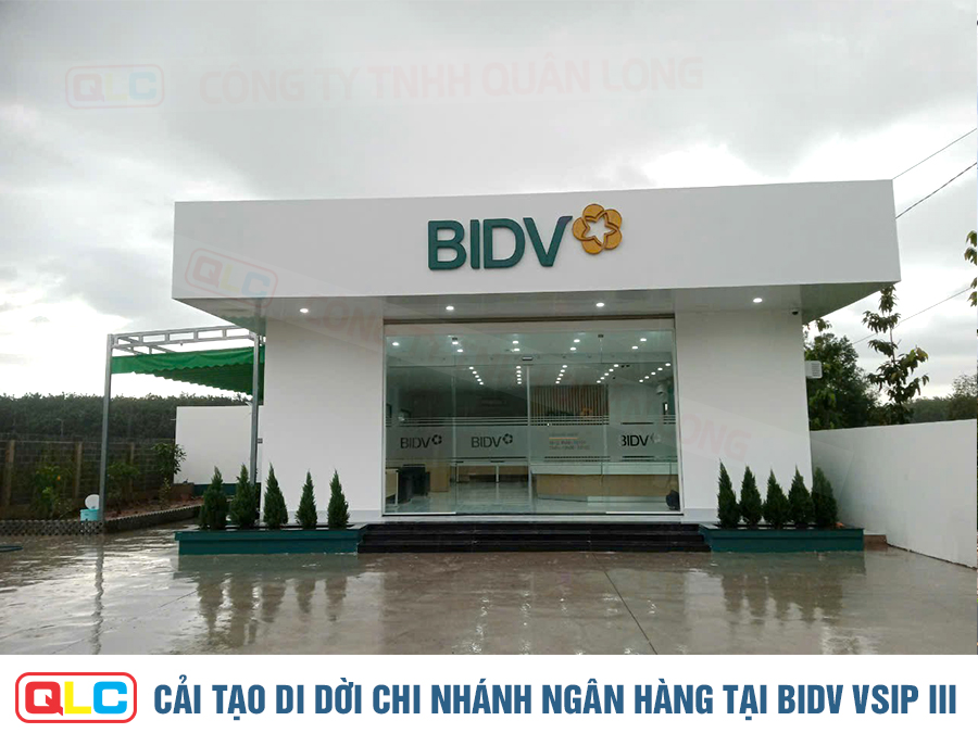 Cải tạo di dời chi nhánh ngân hàng tại BIDV VSIP III