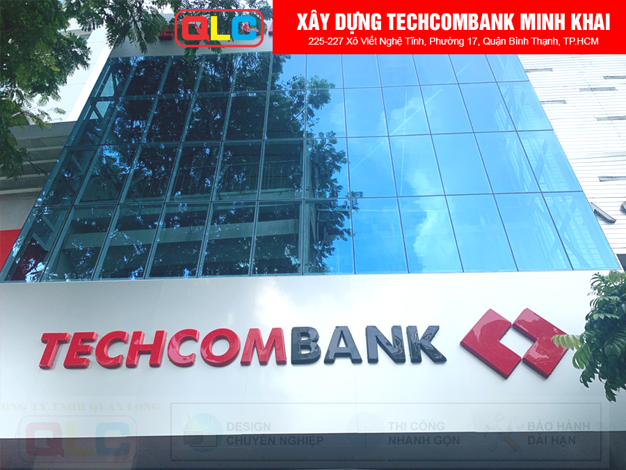 XÂY DỰNG TECHCOMBANK MINH KHAI