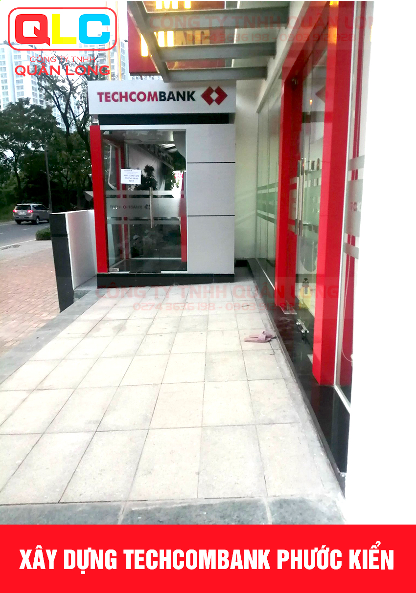 Xây dựng techcombank Phước Kiển